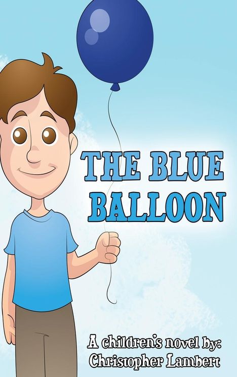 Christopher Lambert: The Blue Balloon, Buch