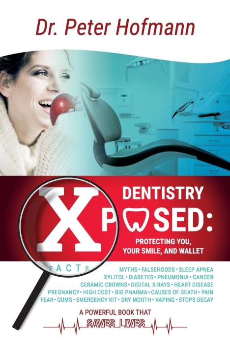 Peter Hofmann: Dentistry Xposed, Buch