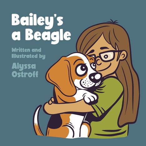 Alyssa Ostroff: Bailey's a Beagle, Buch