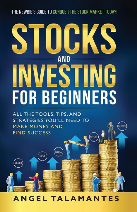 Angel Talamantes: Stocks and Investing for Beginners, Buch