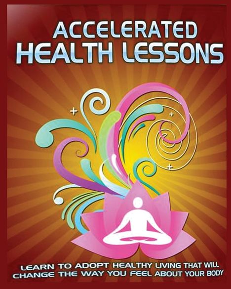Dominique Hubbard: Accelerated Health Lessons, Buch