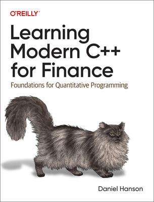 Daniel Hanson: Learning Modern C++ for Finance, Buch