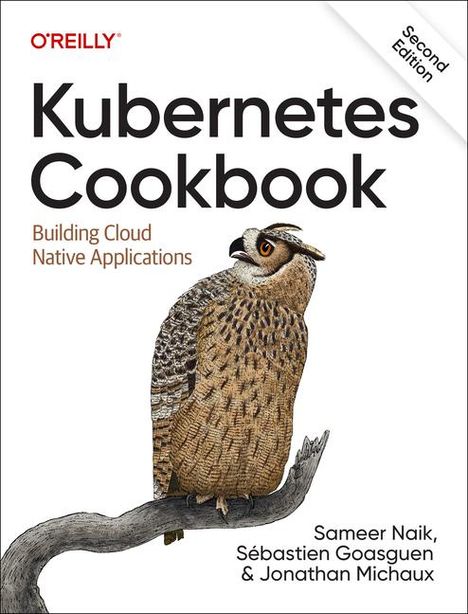 Sameer Naik: Kubernetes Cookbook, Buch