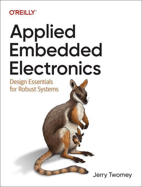 Jerry Twomey: Applied Embedded Electronics, Buch