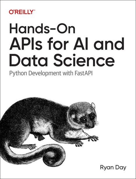 Ryan Day: Hands-On APIs for AI and Data Science, Buch