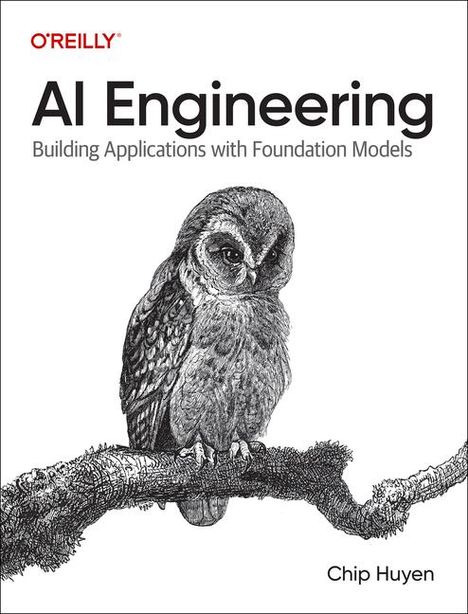 Chip Huyen: AI Engineering, Buch