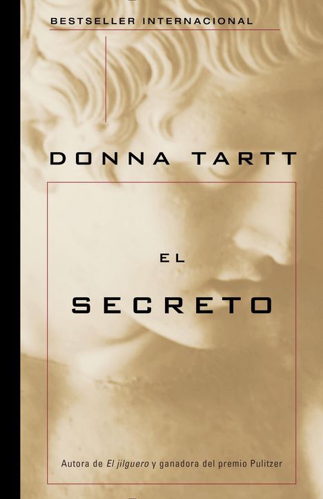 Donna Tartt: El Secreto / The Secret History, Buch