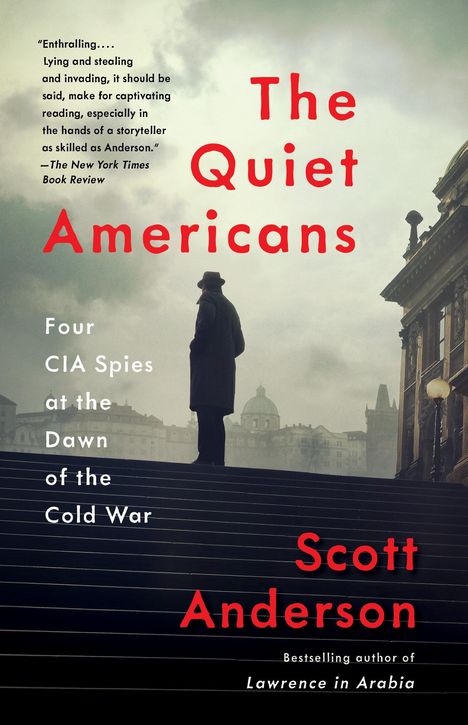 Scott Anderson: The Quiet Americans, Buch
