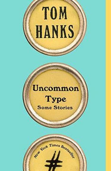 Tom Hanks: Uncommon Type, Buch