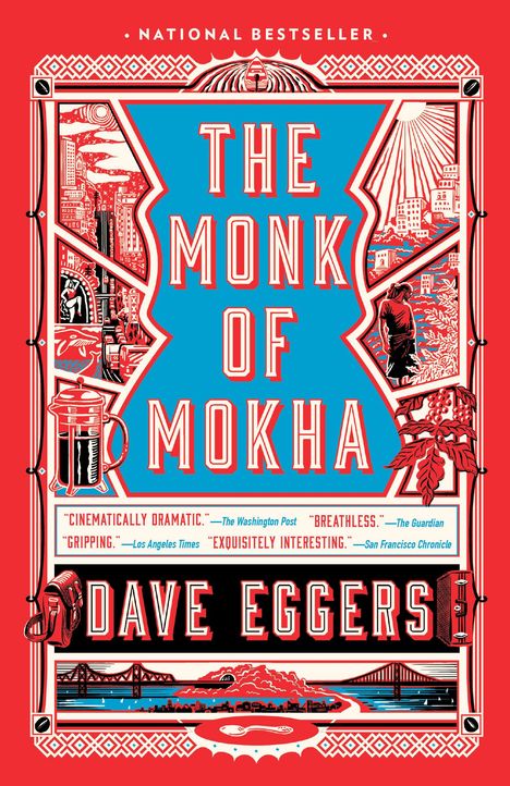 Dave Eggers: The Monk of Mokha, Buch