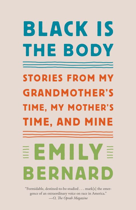 Emily Bernard: Black Is the Body, Buch