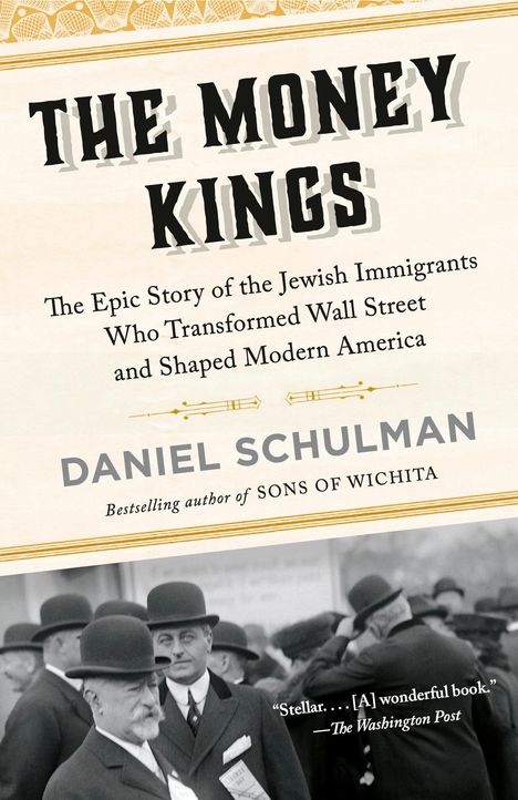 Daniel Schulman: The Money Kings, Buch