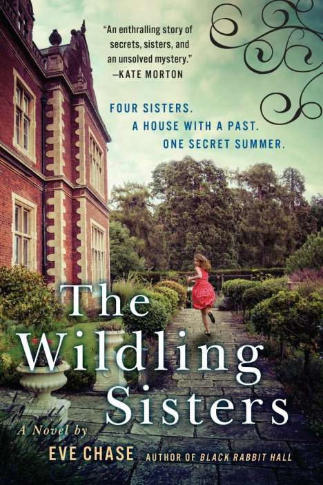 Eve Chase: The Wildling Sisters, Buch
