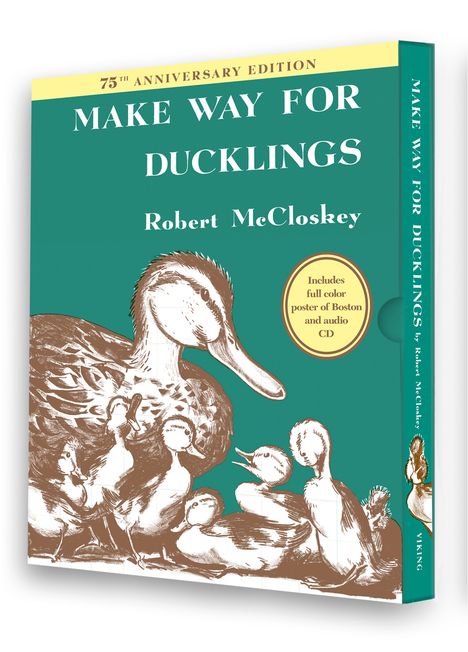 Robert Mccloskey: Make Way for Ducklings 75th Anniversary Edition, Buch