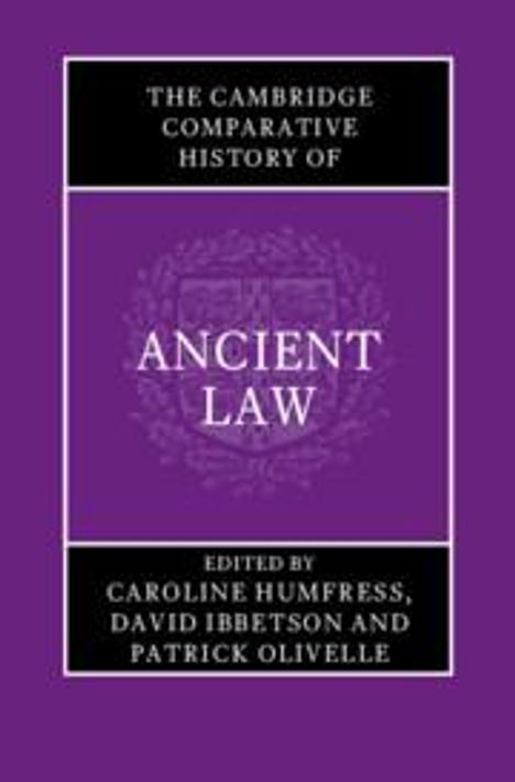The Cambridge Comparative History of Ancient Law, Buch