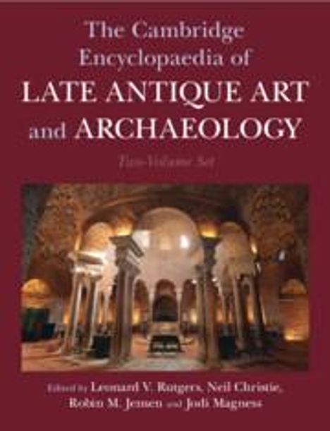 The Cambridge Encyclopaedia of Late Antique Art and Archaeology, Buch