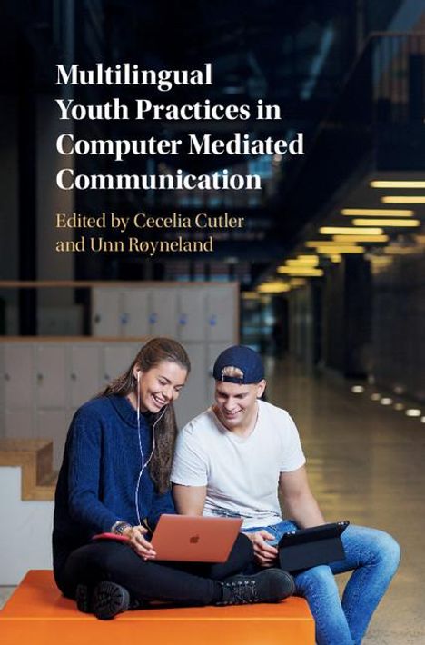 Multilingual Youth Practices in Computer Mediated Communication, Buch