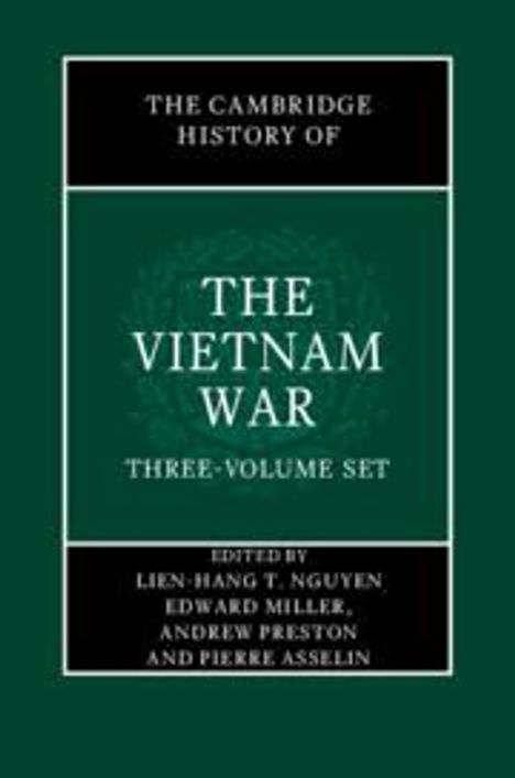 The Cambridge History of the Vietnam War 3 Volume Hardback Set, Buch