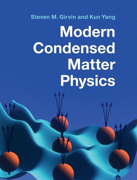 Steven M. Girvin: Modern Condensed Matter Physics, Buch