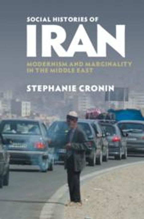 Stephanie Cronin: Social Histories of Iran, Buch