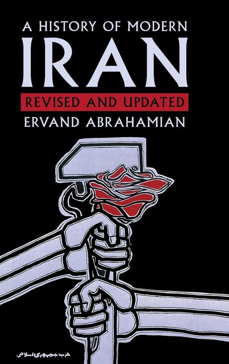 Ervand Abrahamian: A History of Modern Iran, Buch