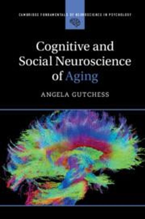 Angela Gutchess: Cognitive and Social Neuroscience of Aging, Buch