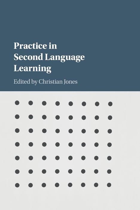 Practice in Second Language Learning, Buch