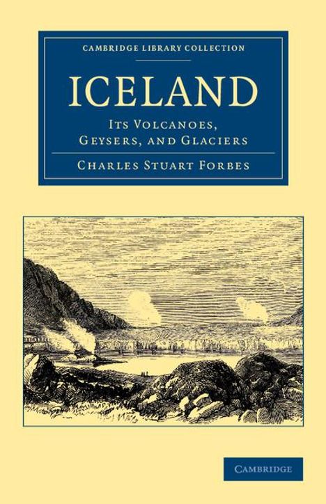 Charles Stuart Forbes: Iceland, Buch