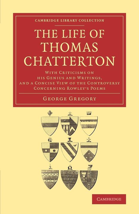 George Gregory: The Life of Thomas Chatterton, Buch