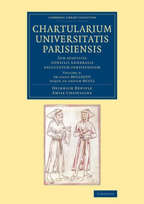 Emile Chatelaine: Chartularium Universitatis Parisiensis, Buch