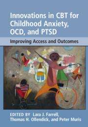Innovations in CBT for Childhood Anxiety, Ocd, and Ptsd, Buch