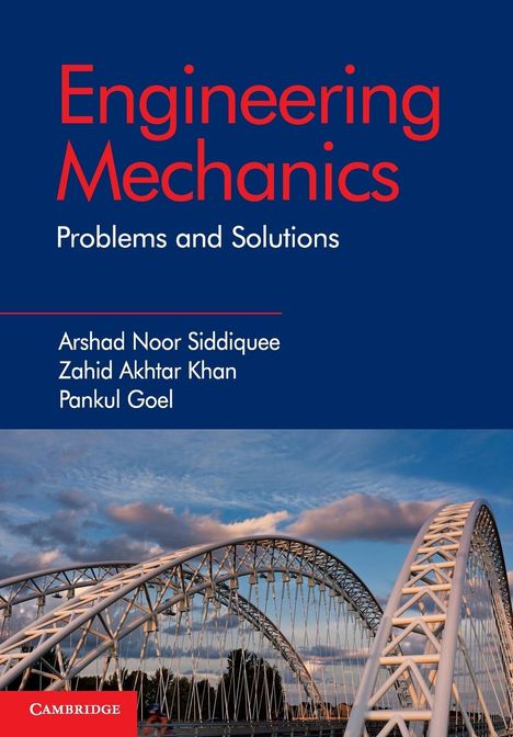 Arshad Noor Siddiquee: Engineering Mechanics, Buch