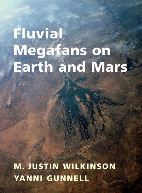 Fluvial Megafans on Earth and Mars, Buch