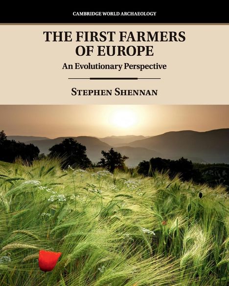 Stephen Shennan: The First Farmers of Europe, Buch