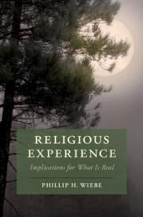 Phillip H. Wiebe: Religious Experience, Buch