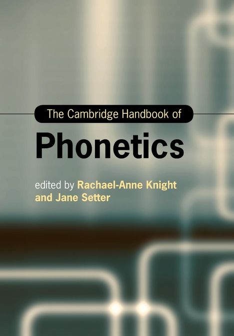 The Cambridge Handbook of Phonetics, Buch