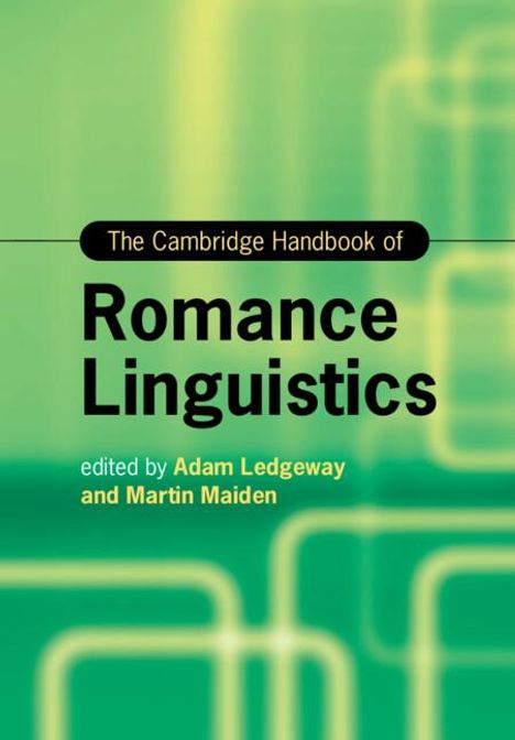 The Cambridge Handbook of Romance Linguistics, Buch