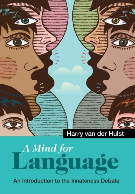 Harry Van Der Hulst: A Mind for Language, Buch
