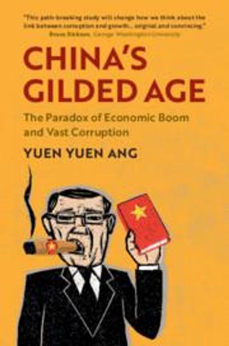 Yuen Yuen Ang: China's Gilded Age, Buch