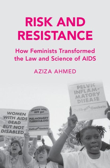 Aziza Ahmed: Risk and Resistance, Buch