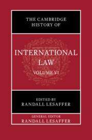 The Cambridge History of International Law: Volume 6, International Law in Early Modern Europe, Buch