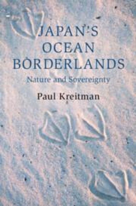 Paul Kreitman: Japan's Ocean Borderlands, Buch