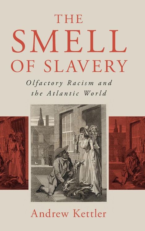 Andrew Kettler: The Smell of Slavery, Buch