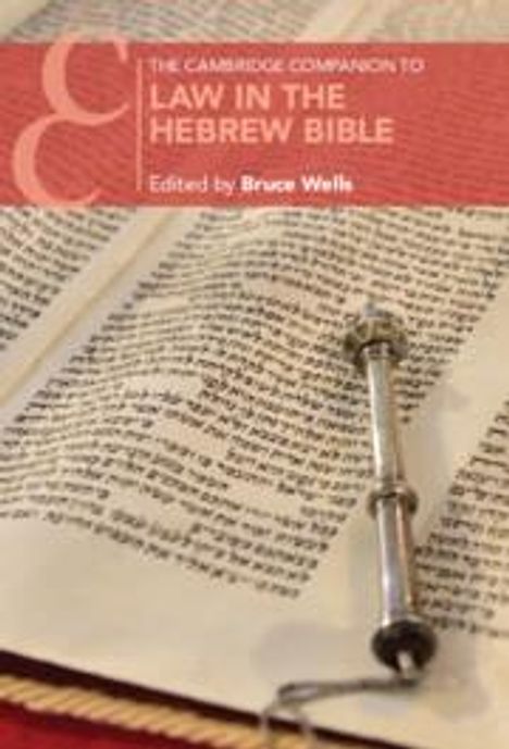The Cambridge Companion to Law in the Hebrew Bible, Buch