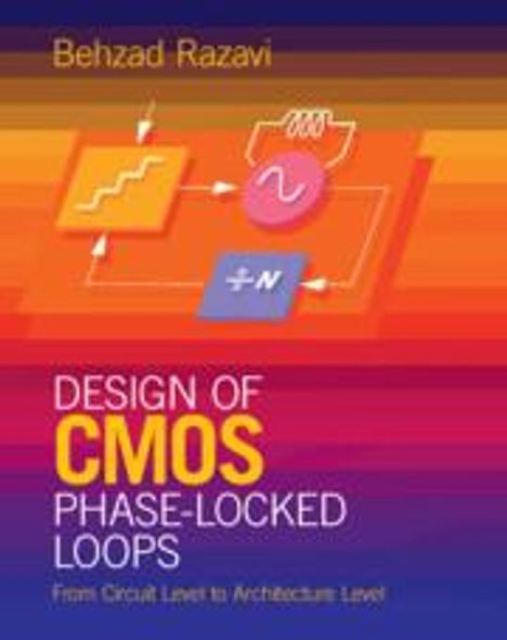 Behzad Razavi: Design of CMOS Phase-Locked Loops, Buch