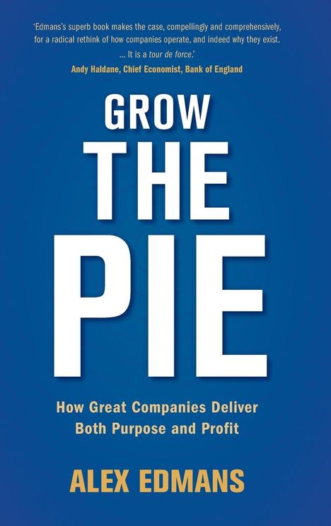 Alex Edmans: Grow the Pie, Buch