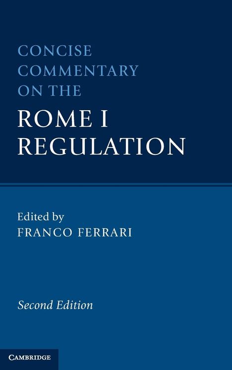 Concise Commentary on the Rome I Regulation, Buch