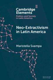 Maristella Svampa: Neo-Extractivism in Latin America, Buch