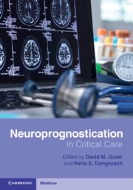 Neuroprognostication in Critical Care, Buch