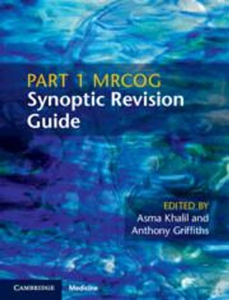 Part 1 Mrcog Synoptic Revision Guide, Buch